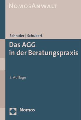 Schrader / Schubert | Das AGG in der Beratungspraxis | Buch | sack.de