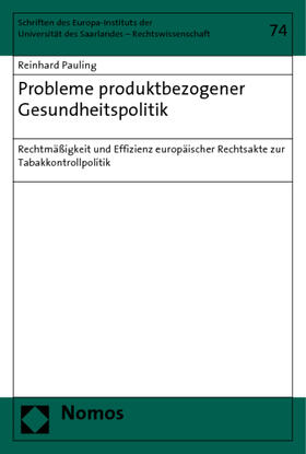 Pauling | Pauling, R: Probleme produktbezogener Gesundheitspolitik | Buch | 978-3-8329-3585-6 | sack.de