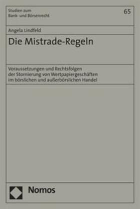 Lindfeld | Lindfeld, A: Mistrade-Regeln | Buch | 978-3-8329-3599-3 | sack.de