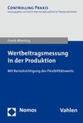 Minning |  Minning, F: Wertbeitragsmessung in der Produktion | Buch |  Sack Fachmedien