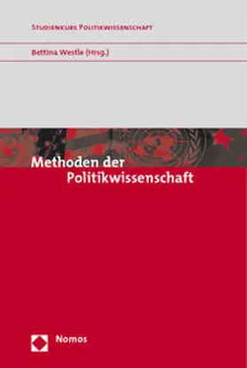 Westle | Methoden der Politikwissenschaft | Buch | 978-3-8329-3620-4 | sack.de