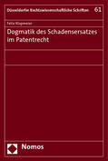 Klopmeier |  Dogmatik des Schadensersatzes im Patentrecht | Buch |  Sack Fachmedien