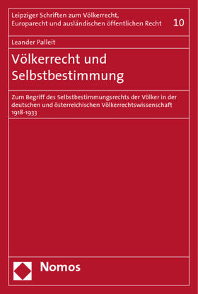 Palleit | Völkerrecht und Selbstbestimmung | Buch | 978-3-8329-3629-7 | sack.de