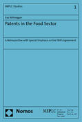Willnegger |  Willnegger, E: Patents in the Food Sector | Buch |  Sack Fachmedien