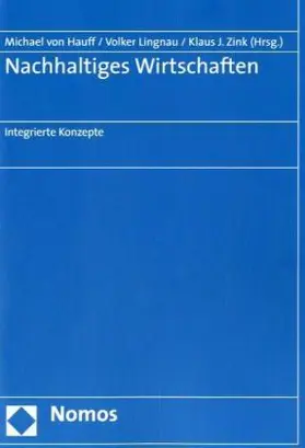 Hauff / Lingnau / Zink |  Nachhaltiges Wirtschaften | Buch |  Sack Fachmedien