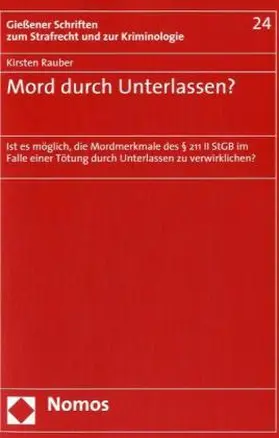 Rauber |  Mord durch Unterlassen? | Buch |  Sack Fachmedien