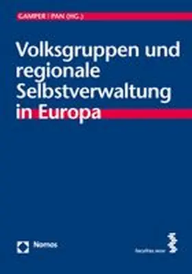 Gamper / Pan |  Volksgruppen und regionale Selbstverwaltung in Europa | Buch |  Sack Fachmedien