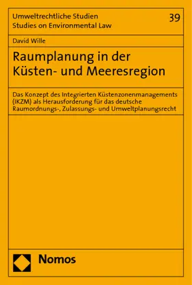 Wille |  Raumplanung in der Küsten- und Meeresregion | Buch |  Sack Fachmedien