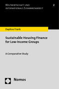 Frank |  Frank, D: Sustainable Housing Finance for Low-Income Groups | Buch |  Sack Fachmedien