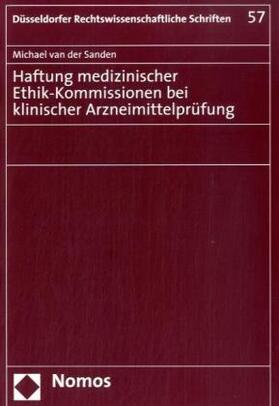 Sanden | Sanden, M: Haftung medizinischer Ethik-Kommissionen | Buch | 978-3-8329-3687-7 | sack.de