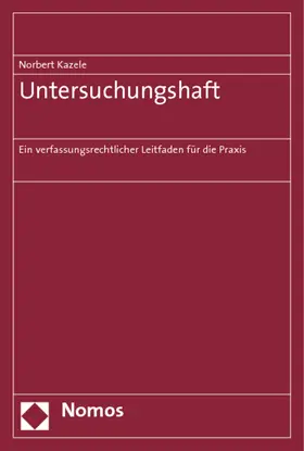 Kazele |  Untersuchungshaft | Buch |  Sack Fachmedien