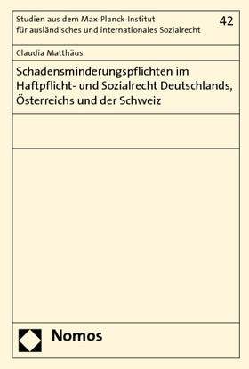 Matthäus | Matthäus, C: Schadensminderungspflichten im Haftpflichtrecht | Buch | 978-3-8329-3722-5 | sack.de