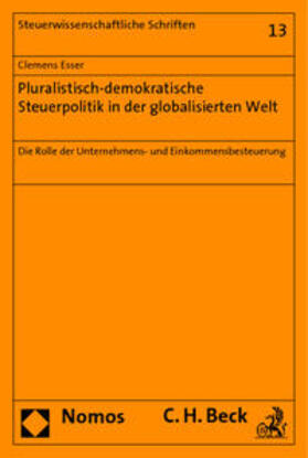 Esser | Esser, C: Pluralistisch-demokratische Steuerpolitik in der g | Buch | 978-3-8329-3731-7 | sack.de