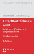 Feichtinger / Malkmus |  Entgeltfortzahlungsrecht | Buch |  Sack Fachmedien
