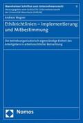 Wagner |  Wagner, A: Ethikrichtlinien - Implementierung | Buch |  Sack Fachmedien