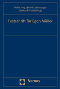 Jung / Luxenburger / Wahle |  Festschrift für Egon Müller | Buch |  Sack Fachmedien