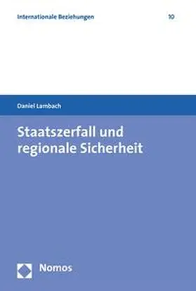 Lambach |  Staatszerfall und regionale Sicherheit | Buch |  Sack Fachmedien