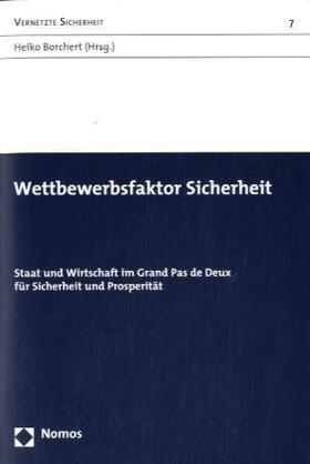 Borchert | Wettbewerbsfaktor Sicherheit | Buch | 978-3-8329-3778-2 | sack.de