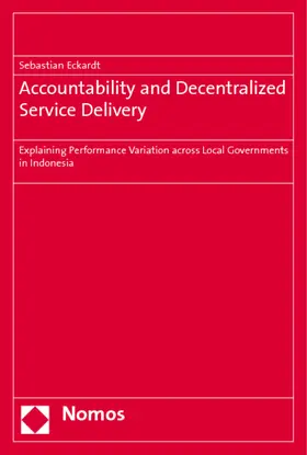 Eckardt | Accountability and Decentralized Service Delivery | Buch | 978-3-8329-3787-4 | sack.de