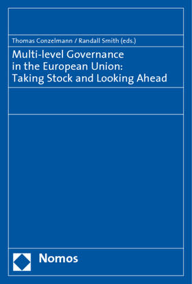 Conzelmann / Smith |  Multi-Level Governance in the European Union: Taking Stock a | Buch |  Sack Fachmedien