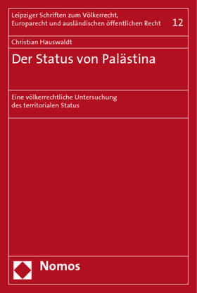 Hauswaldt |  Der Status von Palästina | Buch |  Sack Fachmedien