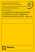 Springer |  Die direkte Postzustellung gerichtlicher Schriftstücke nach der Europäischen Zustellungsverordnung (EG) Nr. 1348/2000 | Buch |  Sack Fachmedien
