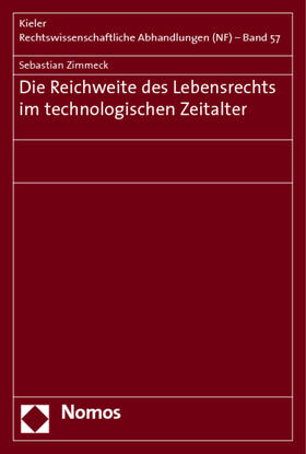 Zimmeck | Zimmeck, S: Reichweite des Lebensrechts | Buch | 978-3-8329-3860-4 | sack.de