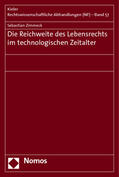 Zimmeck |  Zimmeck, S: Reichweite des Lebensrechts | Buch |  Sack Fachmedien