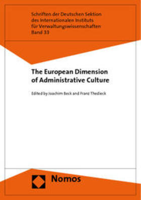 Beck / Thedieck | European Dimension of Administrative Culture | Buch | 978-3-8329-3861-1 | sack.de