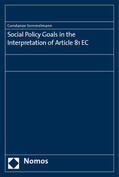 Semmelmann |  Semmelmann, C: Social Policy Goals in the Interpretation of | Buch |  Sack Fachmedien
