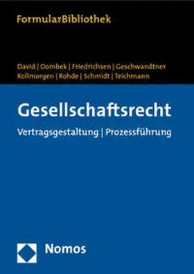 David / Dombek / Friedrichsen |  Gesellschaftsrecht | Buch |  Sack Fachmedien