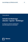 Nitzsche |  Nitzsche, T: Salvador de Madariaga: Liberaler | Buch |  Sack Fachmedien