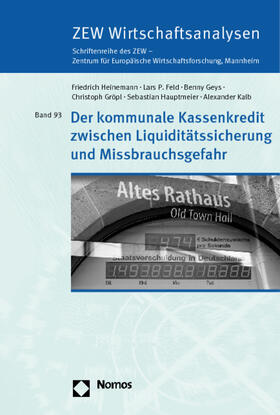 Heinemann / Feld / Geys | Kommunale Kassenkredit zwischen Liquiditätssicherung | Buch | sack.de