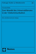 Birke |  Birke, F: Wandel des Universaldienstes/Telekommunikation | Buch |  Sack Fachmedien
