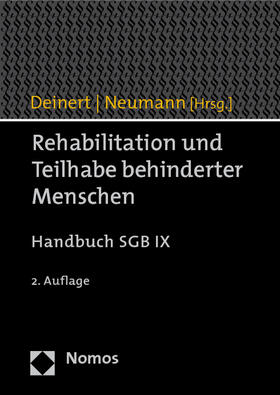 Deinert / Neumann | Rehabilitation und Teilhabe behinderter Menschen | Buch | 978-3-8329-3937-3 | sack.de