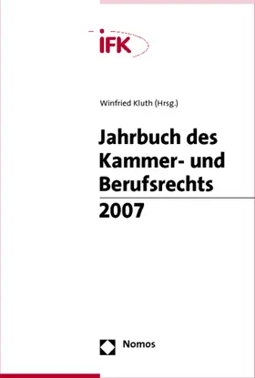 Kluth |  Jahrbuch des Kammer- und Berufsrechts 2007 | Buch |  Sack Fachmedien