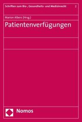 Albers | Patientenverfügungen | Buch | 978-3-8329-3954-0 | sack.de