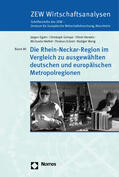 Egeln / Grimpe / Heneric |  Die Rhein-Neckar-Region im Vergleich zu ausgewählten deutschen und europäischen Metropolregionen | Buch |  Sack Fachmedien