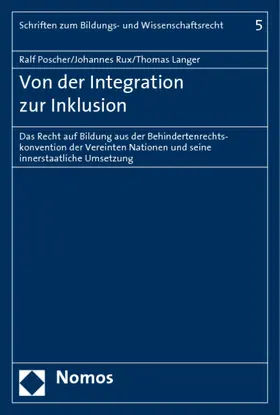 Poscher / Rux / Langer |  Von der Integration zur Inklusion | Buch |  Sack Fachmedien