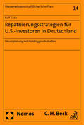 Eicke |  Eicke, R: Repatriierungsstrategien für U.S.-Investoren | Buch |  Sack Fachmedien