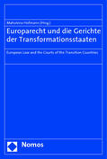 Hofmann |  Europarecht und die Gerichte der Transformationsstaaten | Buch |  Sack Fachmedien