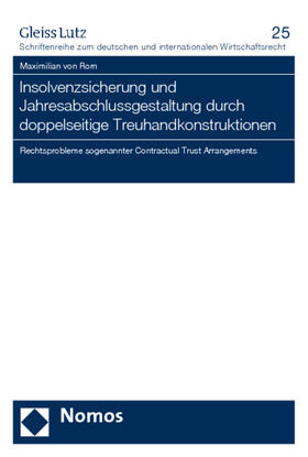 Rom |  Insolvenzsicherung und Jahresabschlussgestaltung durch doppelseitige Treuhandkonstruktionen | Buch |  Sack Fachmedien