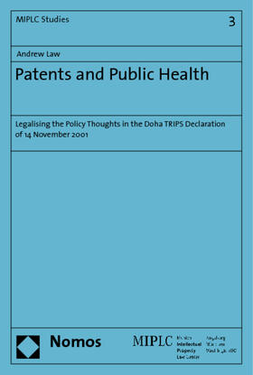 Law | Law, A: Patents and Public Health | Buch | 978-3-8329-4078-2 | sack.de