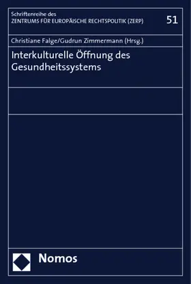 Falge / Zimmermann |  Interkulturelle Öffnung des Gesundheitssystems | Buch |  Sack Fachmedien