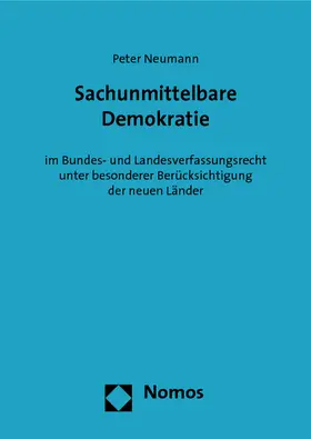 Neumann |  Sachunmittelbare Demokratie | Buch |  Sack Fachmedien