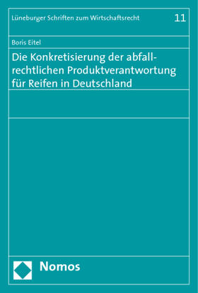 Eitel | Eitel, B: Konkretisierung/abfallrechtl. Produktverantwortung | Buch | 978-3-8329-4090-4 | sack.de