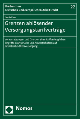 Milus | Milus, J: Grenzen ablösender Versorgungstarifverträge | Buch | 978-3-8329-4091-1 | sack.de