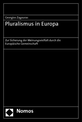 Zagouras | Zagouras, G: Pluralismus in Europa | Buch | 978-3-8329-4103-1 | sack.de