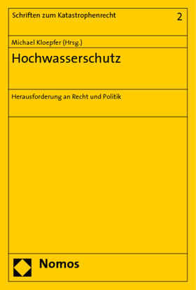 Kloepfer | Hochwasserschutz | Buch | 978-3-8329-4133-8 | sack.de
