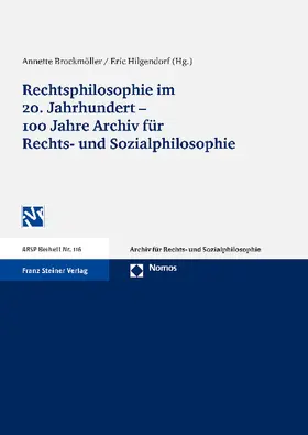 Brockmöller / Hilgendorf |  Rechtsphilosophie im 20. Jahrhundert - 100 Jahre Archiv für Rechts- und Sozialphilosophie | Buch |  Sack Fachmedien